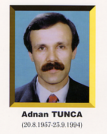 �ehit ��retmen
      Adnan TUNCA resmi foto�raf� 