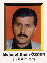 �ehit ��retmen
      Mehmet Emin �ZDEN resmi foto�raf� 