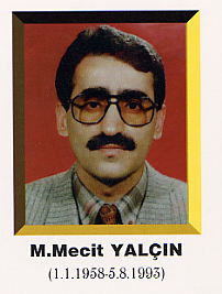 �ehit ��retmen
      M.Mecit YAL�IN resmi foto�raf� 