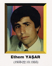 �ehit ��retmen
      Ethem YA�AR resmi foto�raf� 